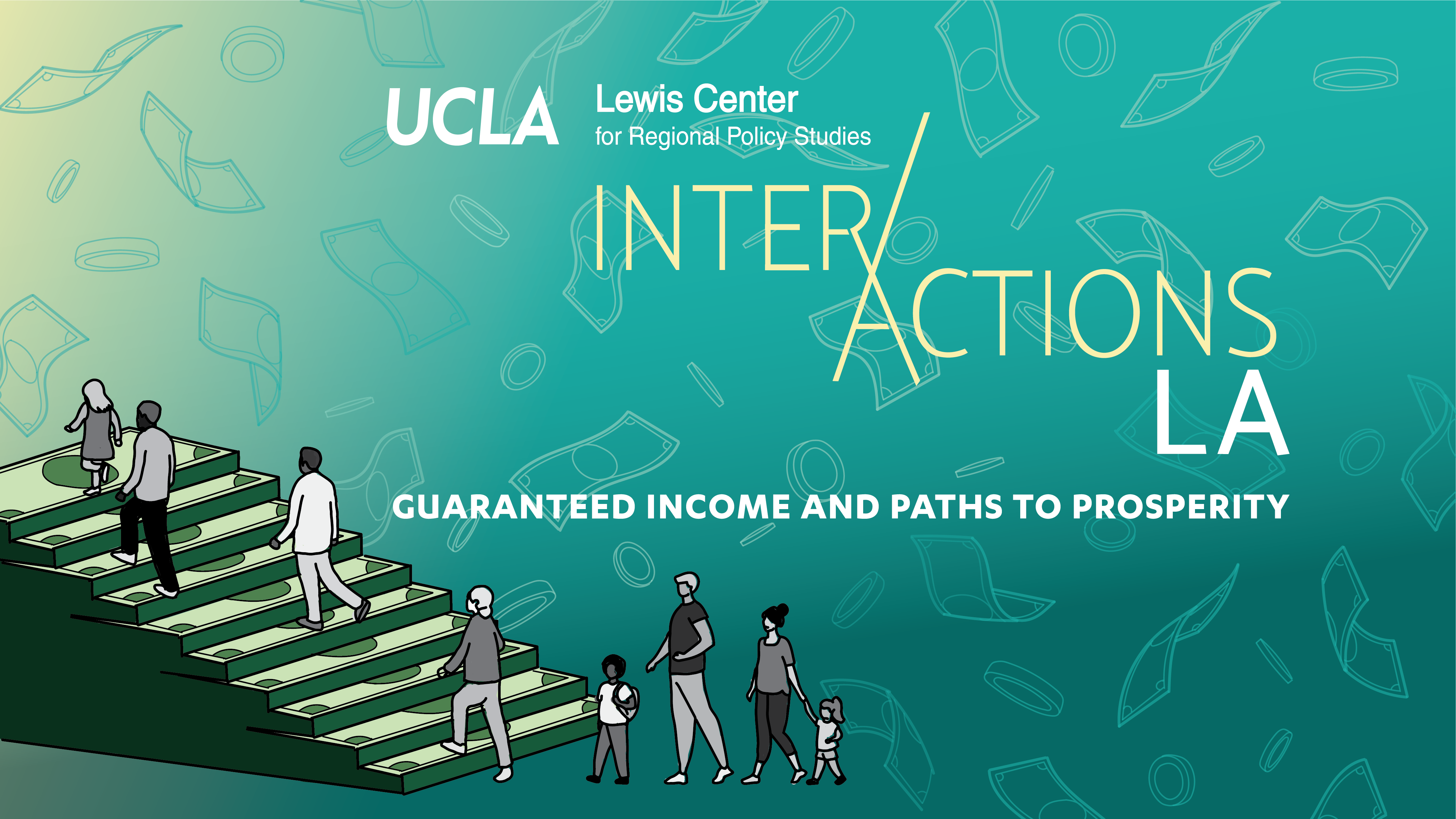 InterActions LA 2021: Guaranteed Income and Paths to Prosperity